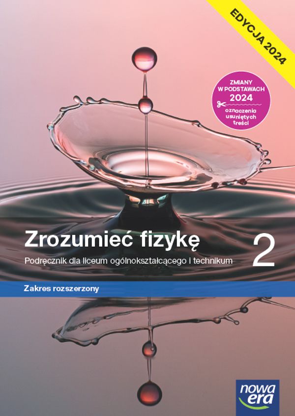 Image of Nowa fizyka zrozumieć fizykę podręcznik 2 liceum i technikum zakres rozszerzony EDYCJA 2024