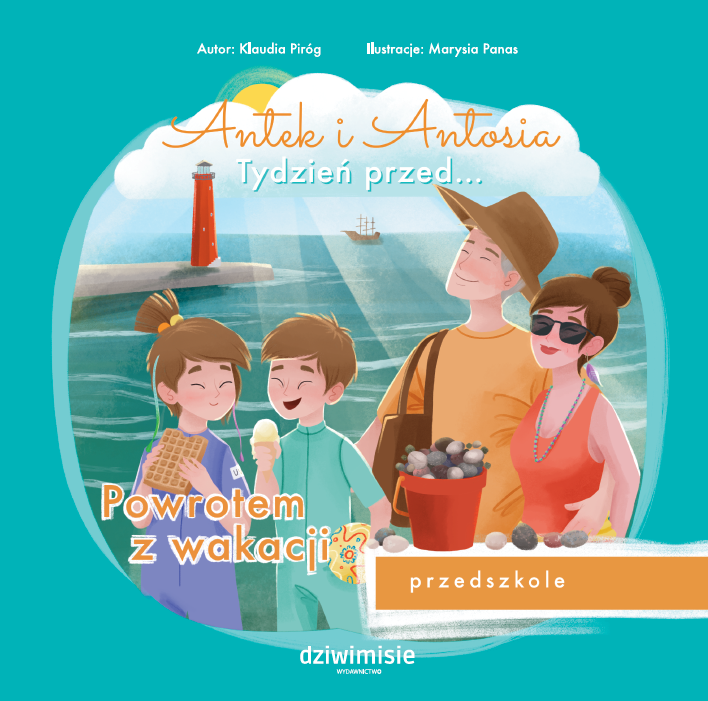 Image of Antek i Antosia. Tydzień przed… Powrotem z wakacji