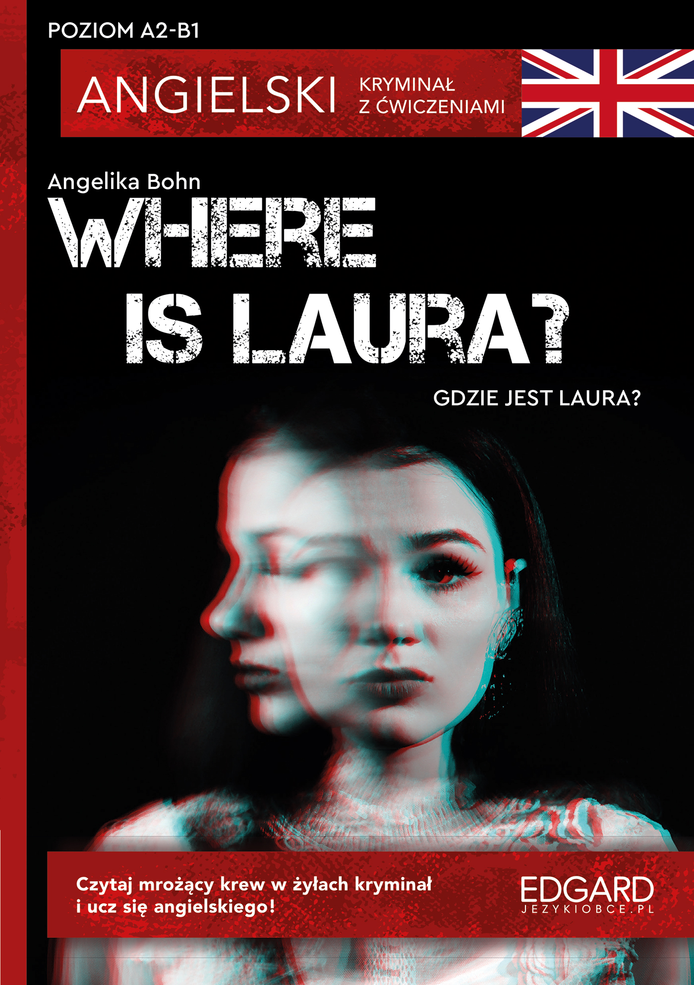 Image of Where is Laura?- Angielski Kryminał z ćwiczeniami. Poziom A2-B1