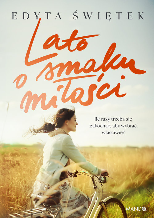 Image of Lato o smaku miłości Wielkie Litery