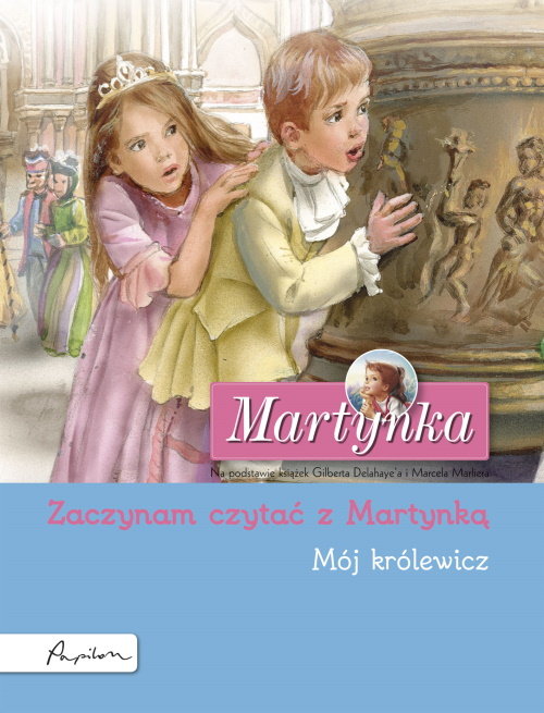 Image of Martynka. Mój królewicz. Zaczynam czytać z Martynką