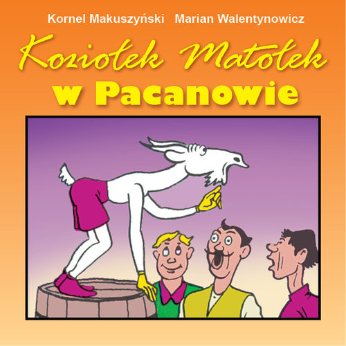 Image of Koziołek Matołek w Pacanowie