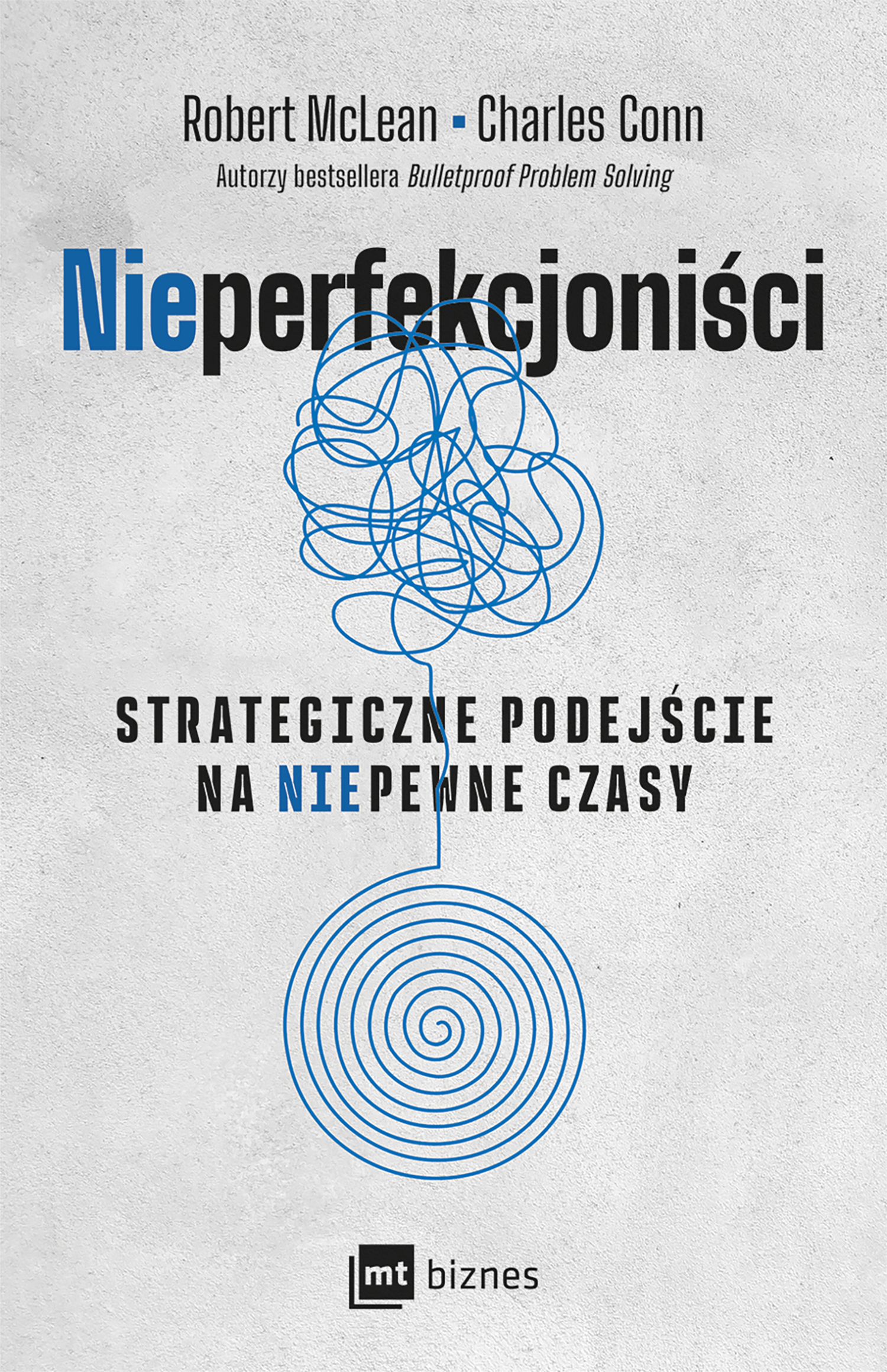 Image of NIEPERFEKCJONIŚCI. Strategiczne podejście na niepewne czasy