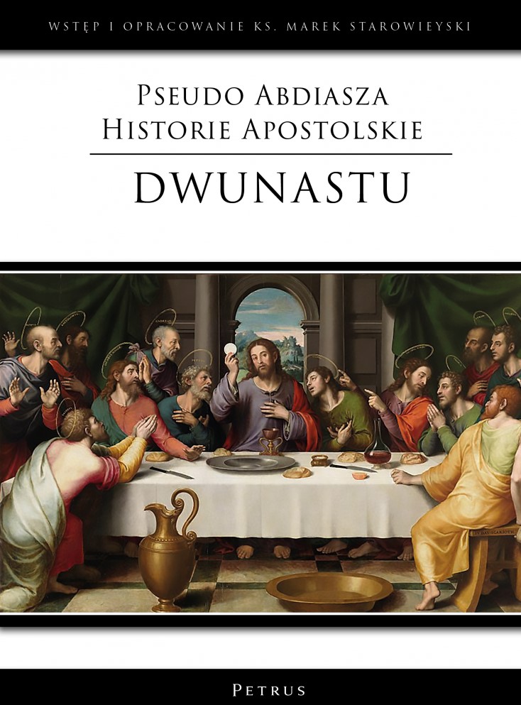 Image of Pseudo Abdiasza Historie Apostolskie. Dwunastu