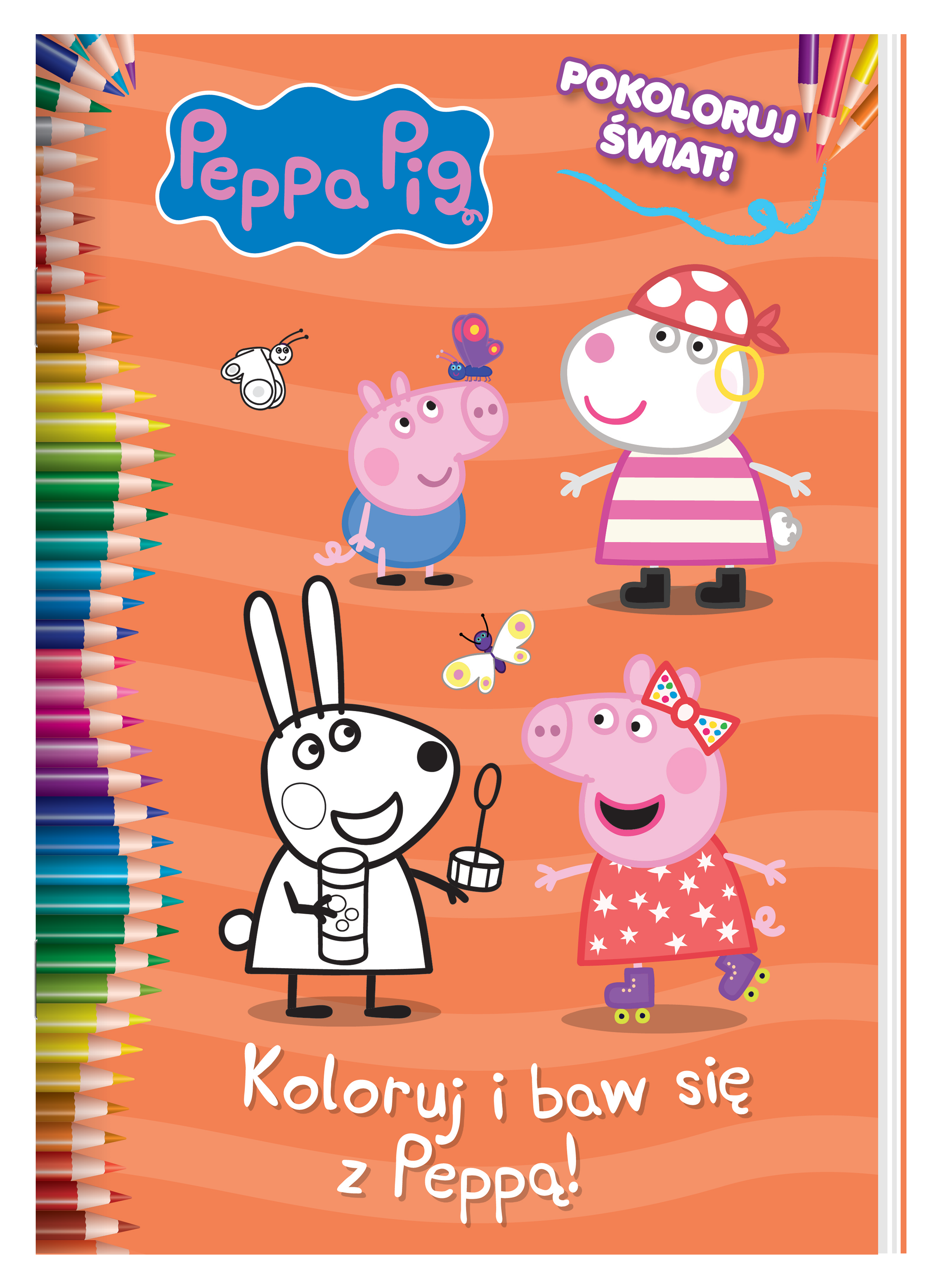 Image of Koloruj i baw się z Peppą. Pokoloruj świat. Świnka Peppa