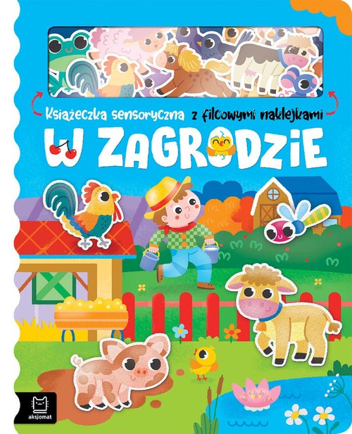 Image of W zagrodzie Książeczka sensoryczna z filcowymi naklejkami