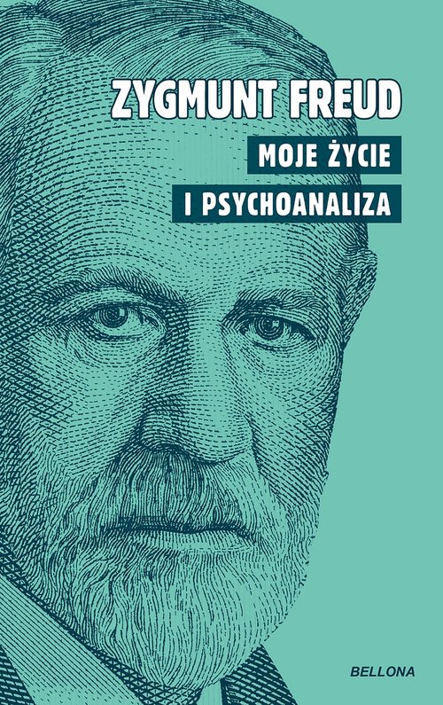 Image of Moje życie i psychoanaliza