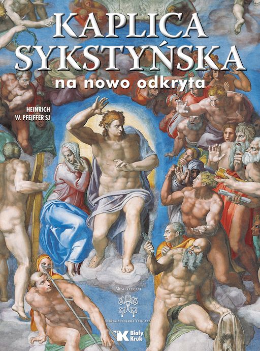 Image of Kaplica sykstyńska na nowo odkryta