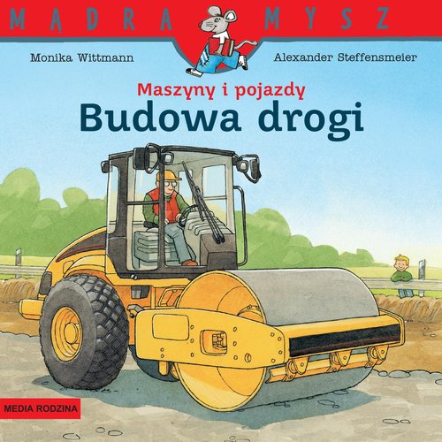 Image of Mądra Mysz. Maszyny i pojazdy. Budowa drogi