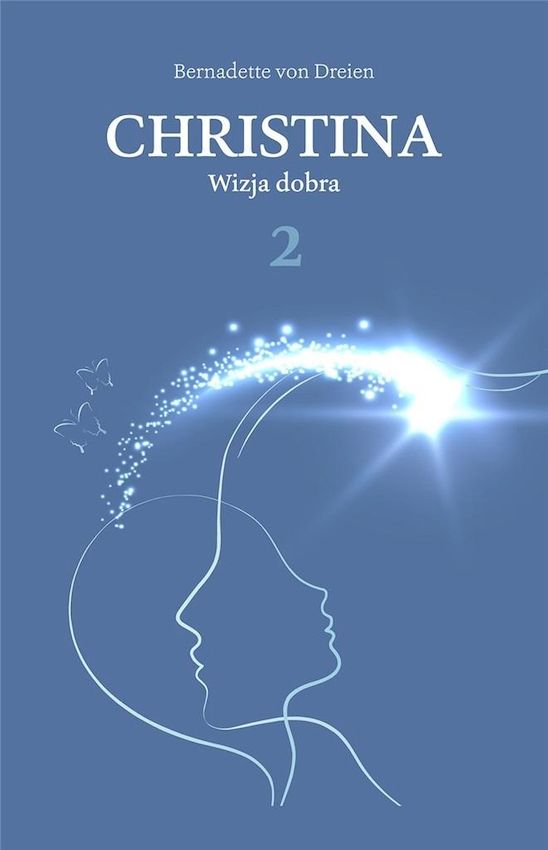 Image of Wizja dobra. Christina Tom 2