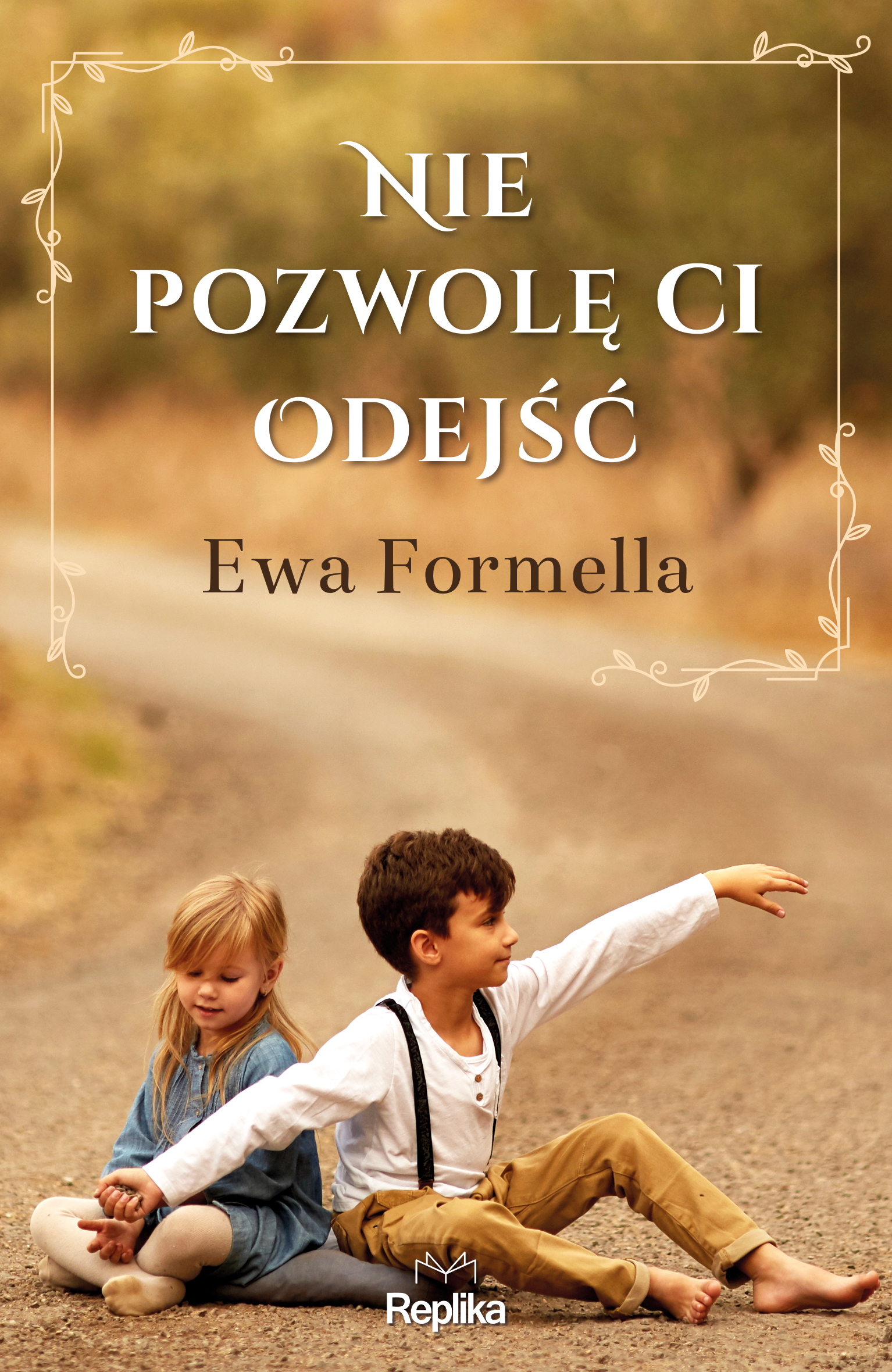 Image of Nie pozwolę ci odejść