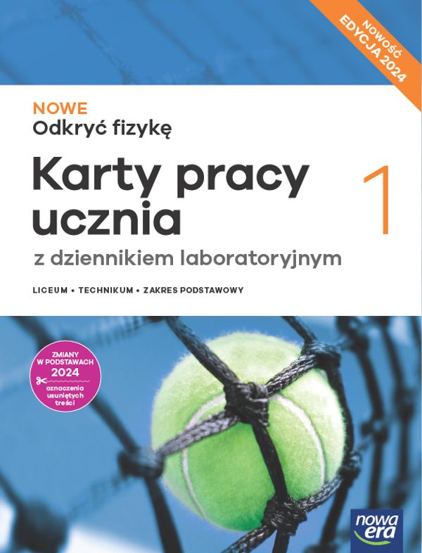 Image of Nowa fizyka odkryć fizykę karty pracy 1 liceum i technikum zakres podstawowy EDYCJA 2024