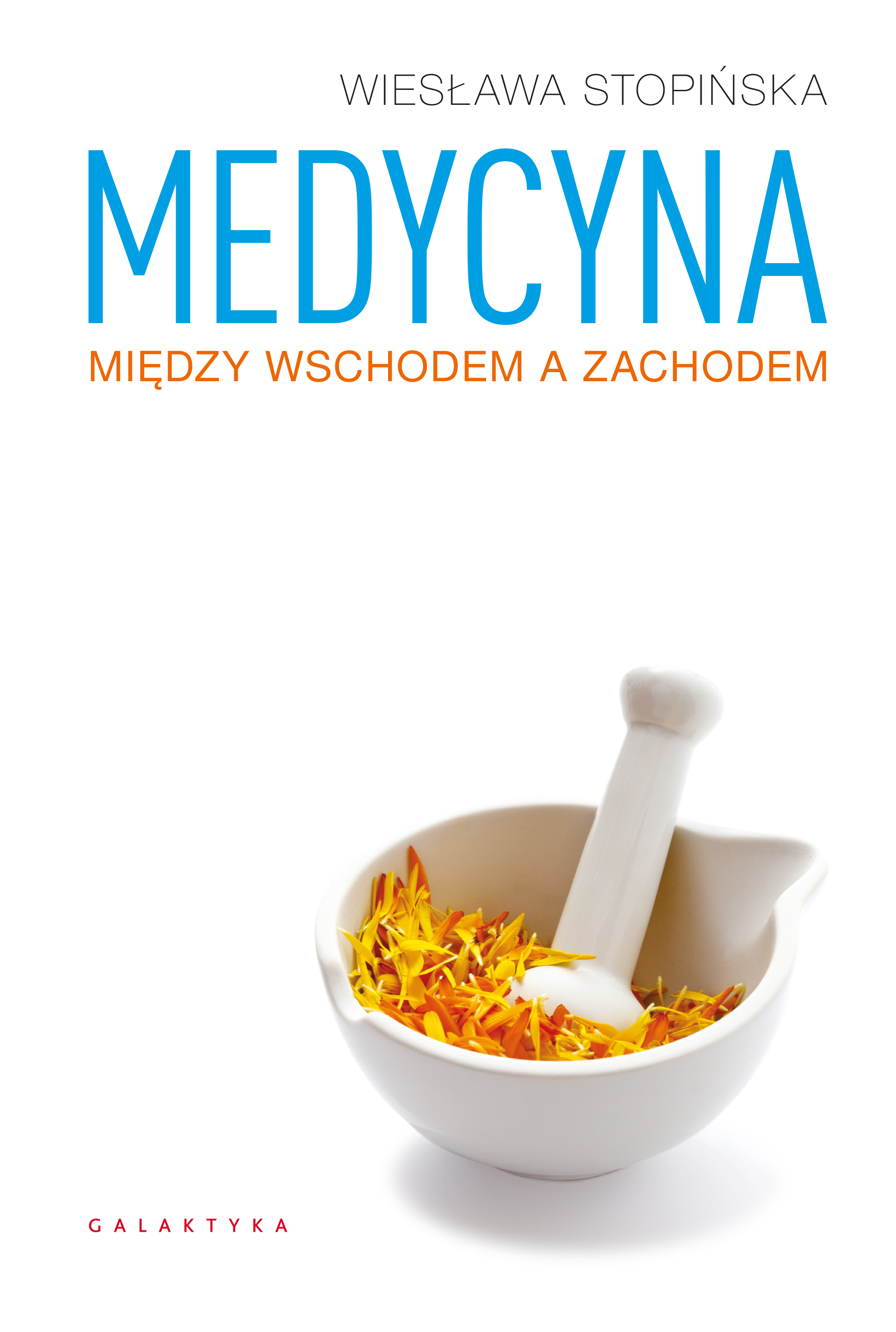 Image of Medycyna między Wschodem a Zachodem