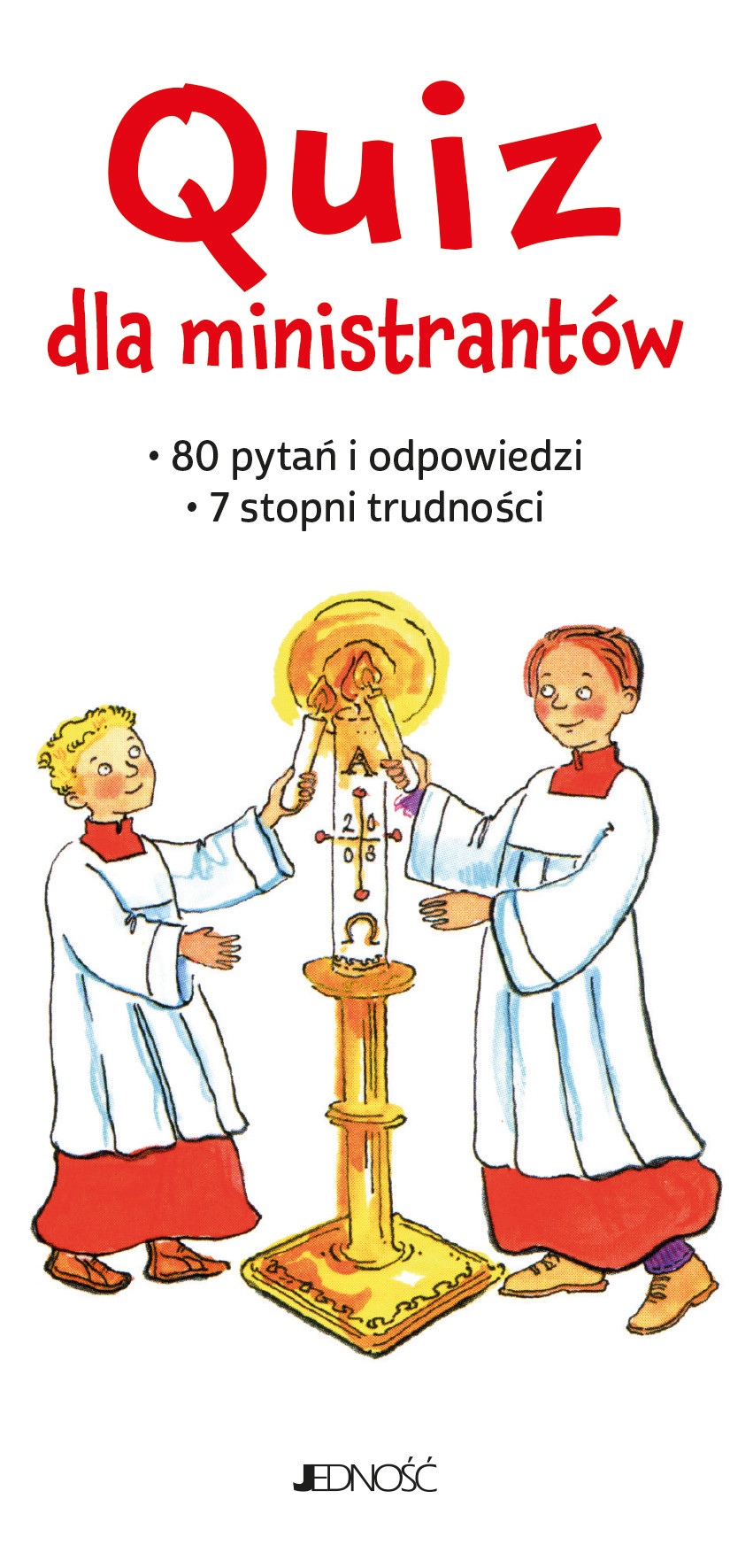 Image of Quiz dla ministrantów. 80 pytań i odpowiedzi. 7 stopni trudności