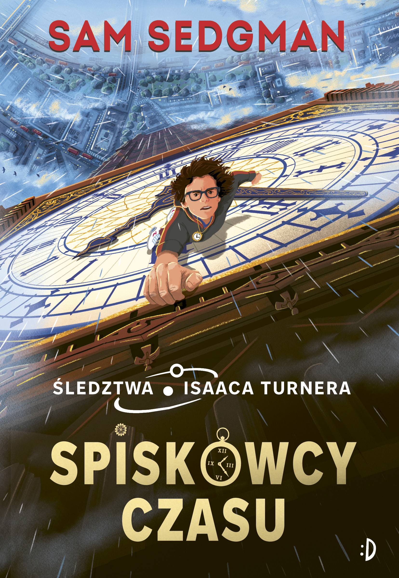 Image of Spiskowcy czasu. Śledztwa Isaaca Turnera. Tom 1