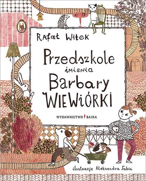 Image of Przedszkole imienia Barbary Wiewiórki wyd. 2