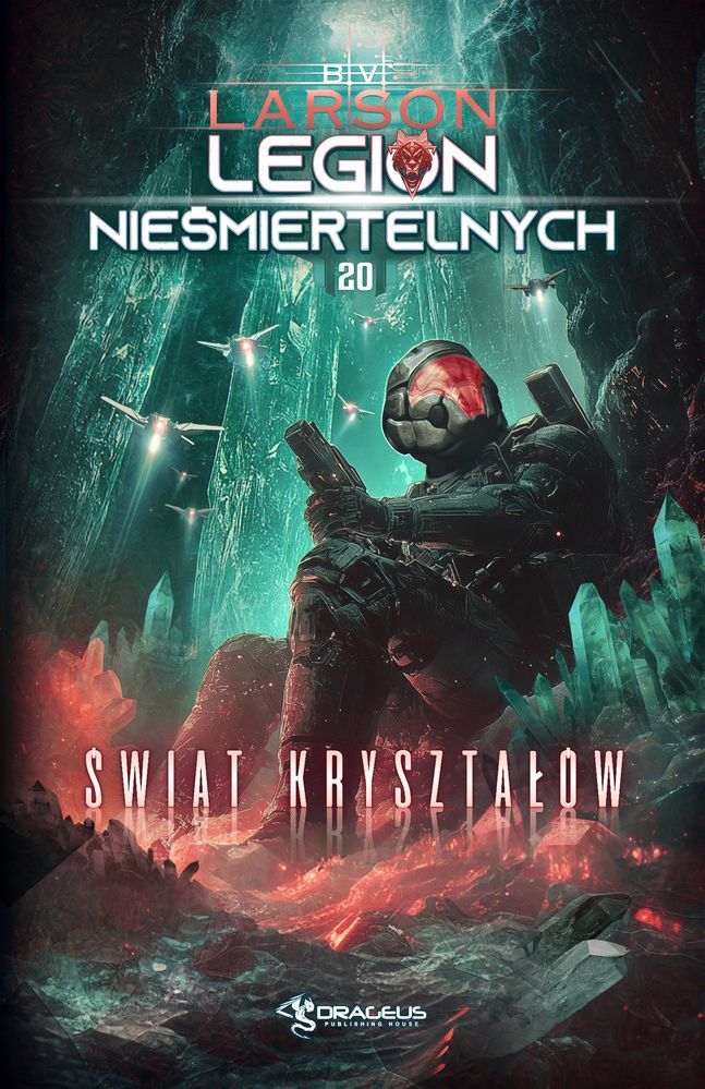 Image of Świat Kryształów. Legion Nieśmiertelnych. Tom 20