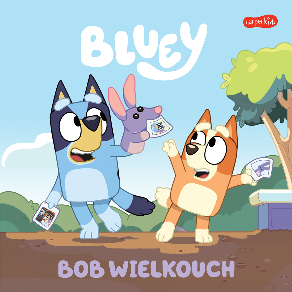 Image of Bob Wielkouch. Bluey. Moja czytanka