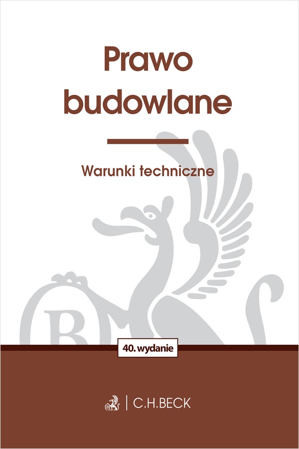 Image of Prawo budowlane. Warunki techniczne wyd. 40