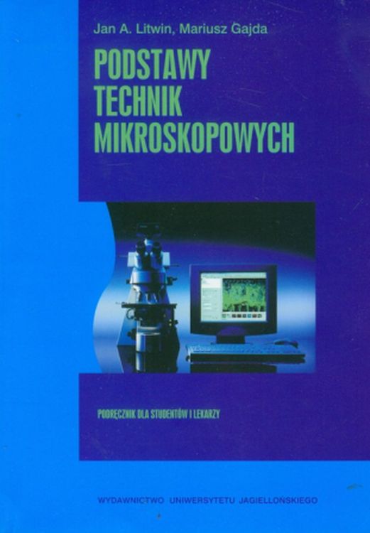 Image of Podstawy technik mikroskopowych