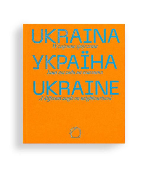 Image of Ukraina. Wzajemne spojrzenia