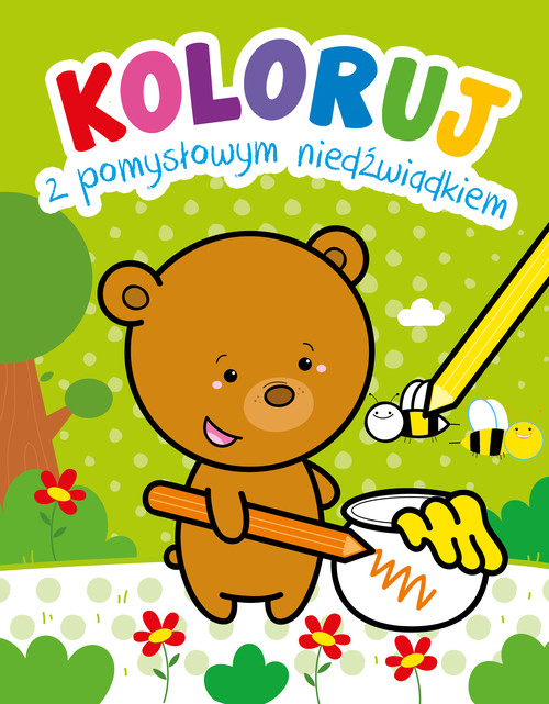 Image of Koloruj z pomysłowym niedźwiadkiem