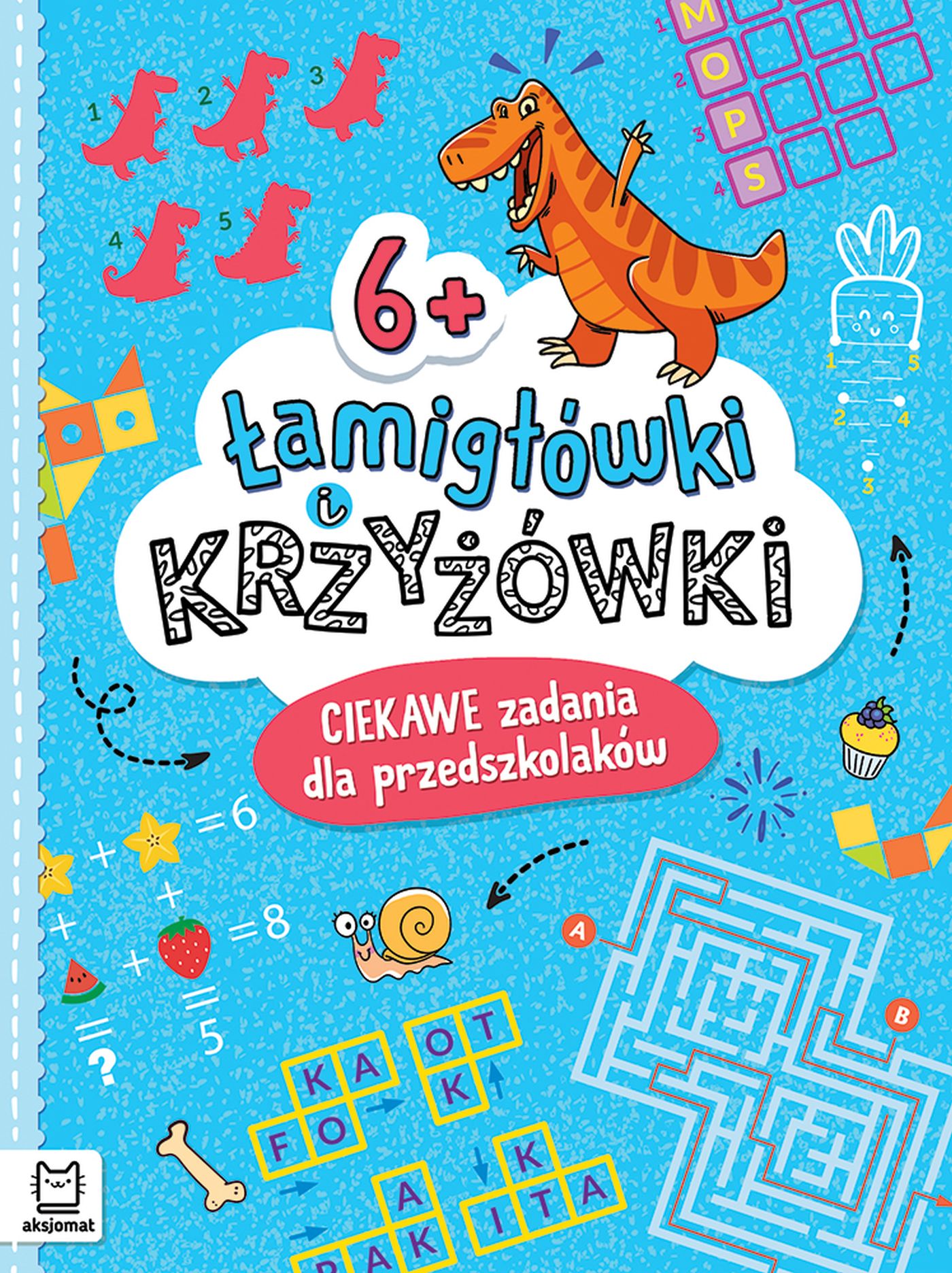 Image of Łamigłówki i krzyżówki. Ciekawe zadania dla przedszkolaków 6+