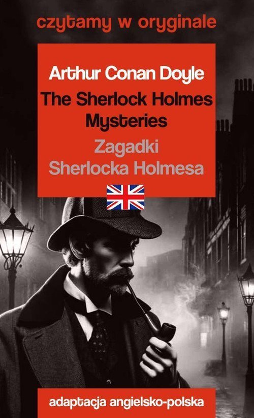 Image of The Sherlock Holmes Mysteries. Zagadki Sherlocka Holmesa. Czytamy w oryginale