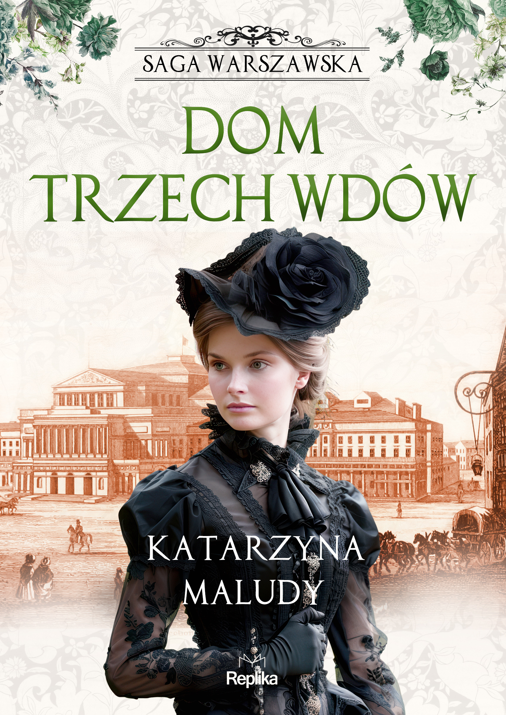 Image of Dom trzech wdów. Saga warszawska. Tom 3