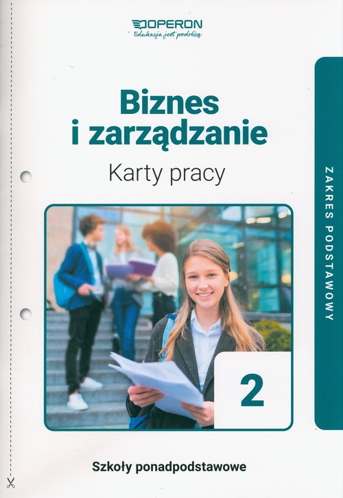 Image of Biznes i zarządzanie 2 Karty pracy ucznia Zakres podstawowy Liceum i technikum