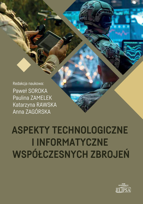 Image of Aspekty technologiczne i informatyczne współczesnych zbrojeń