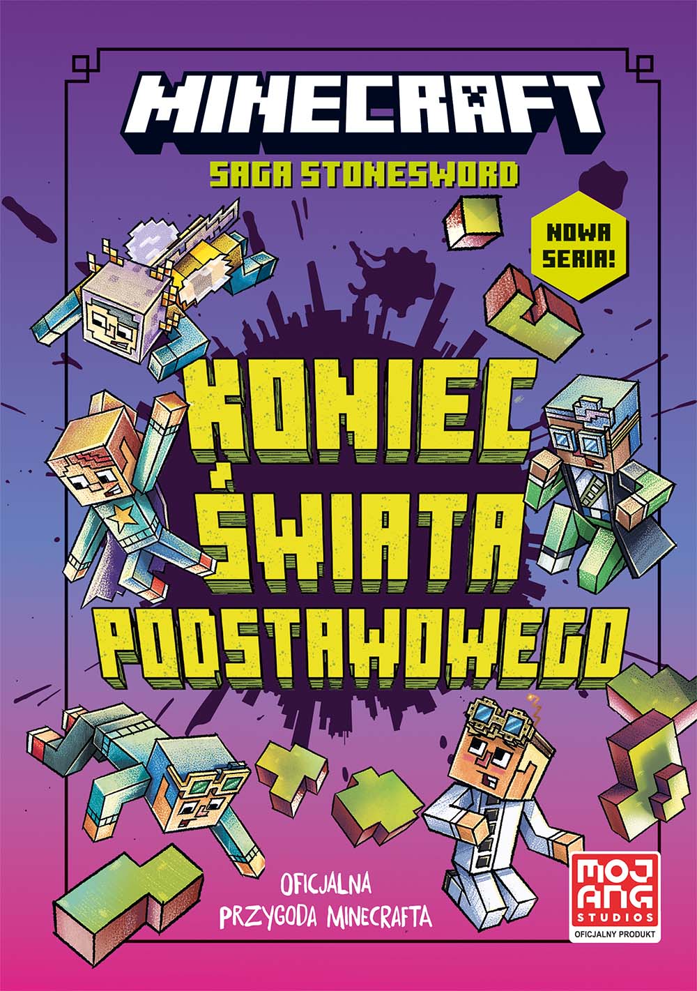 Image of Koniec Świata Podstawowego. Saga Stonesword. Minecraft. Tom 6