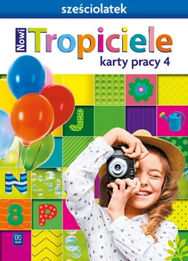 Image of Nowi Tropiciele Sześciolatek karty pracy cz.4