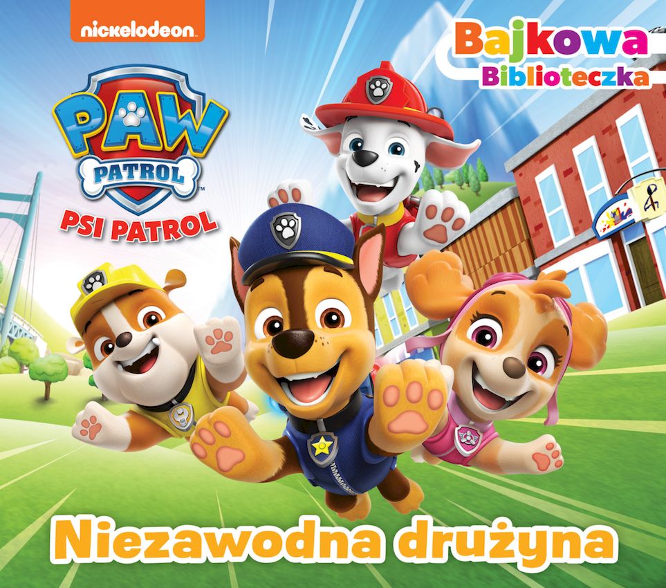 Image of Niezawodna drużyna. Psi Patrol. Bajkowa biblioteczka
