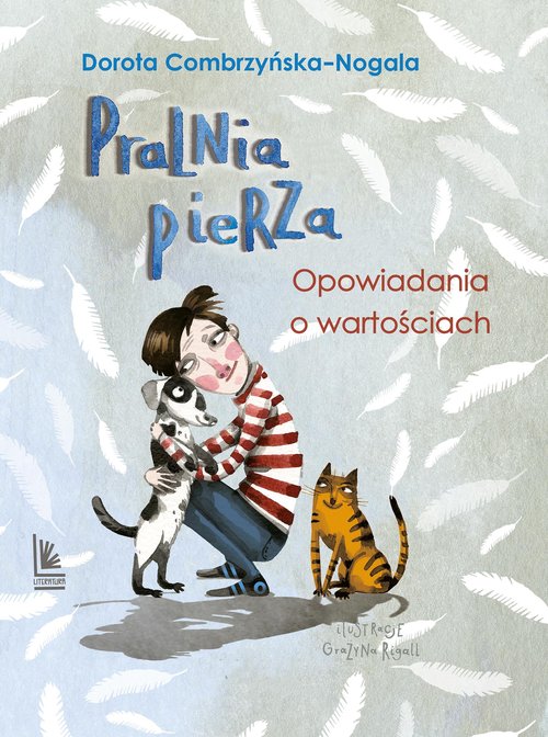 Image of Pralnia pierza Opowiadania o tym co ważne w.3