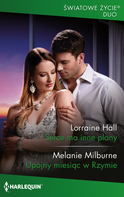 Image of Serce ma inne plany / Upojny miesiąc w Rzymie