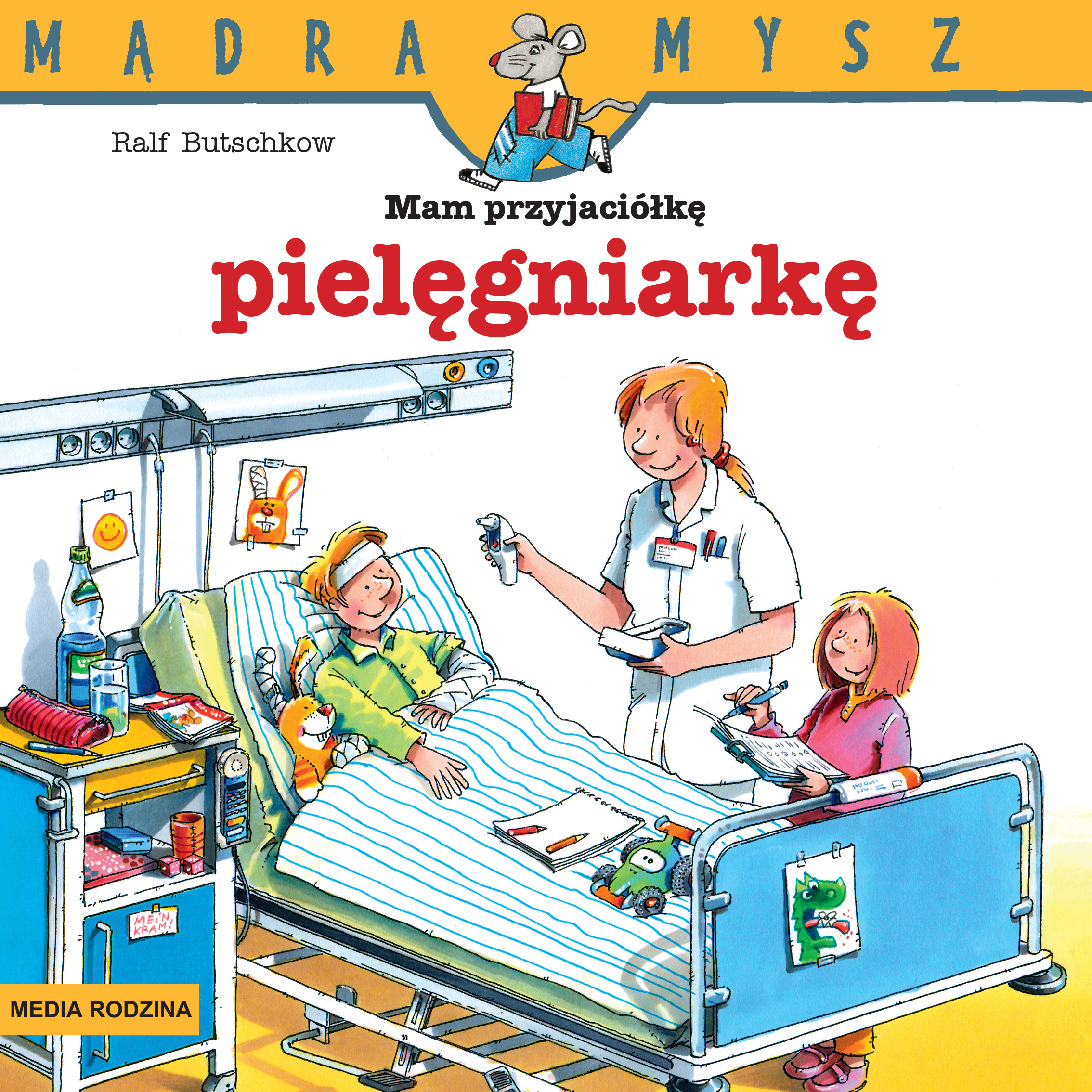 Image of Mam przyjaciółkę pielęgniarkę. Mądra Mysz