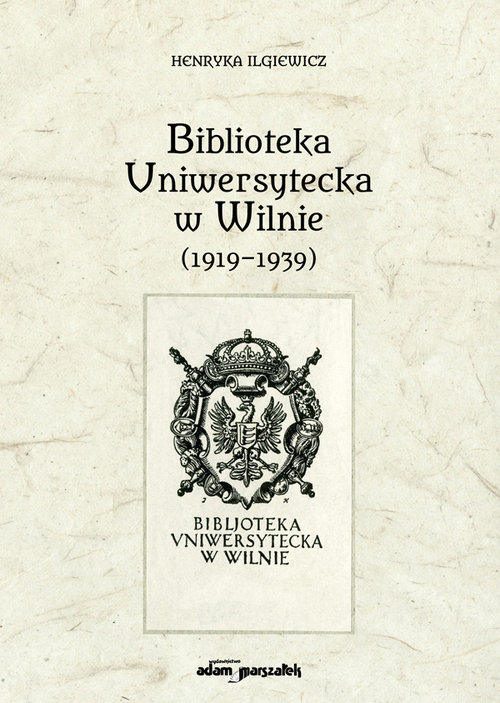 Image of Biblioteka Uniwersytecka w Wilnie (1919-1939)