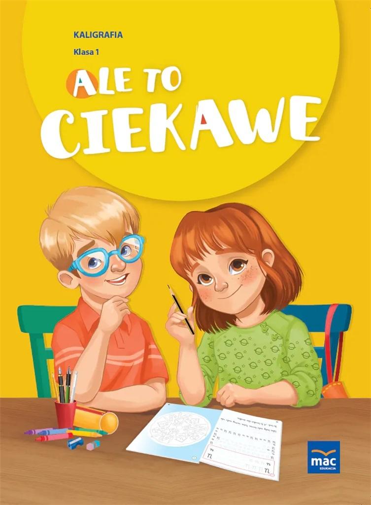 Image of Ale to ciekawe kaligrafia klasa 1