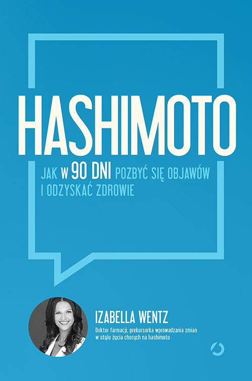 Image of Hashimoto. Jak w 90 dni pozbyć się objawów