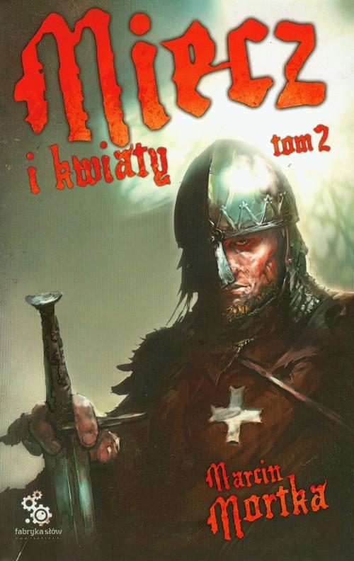 Image of Miecz i kwiaty. Tom 2