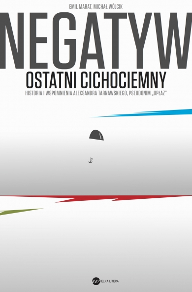 Image of Negatyw. Ostatni cichociemny