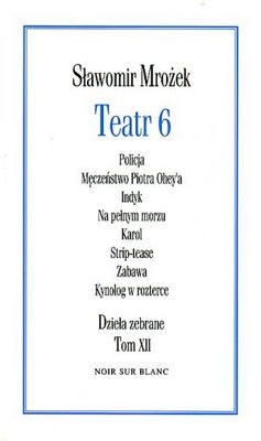 Image of Teatr 6. Dzieła zebrane tom 12