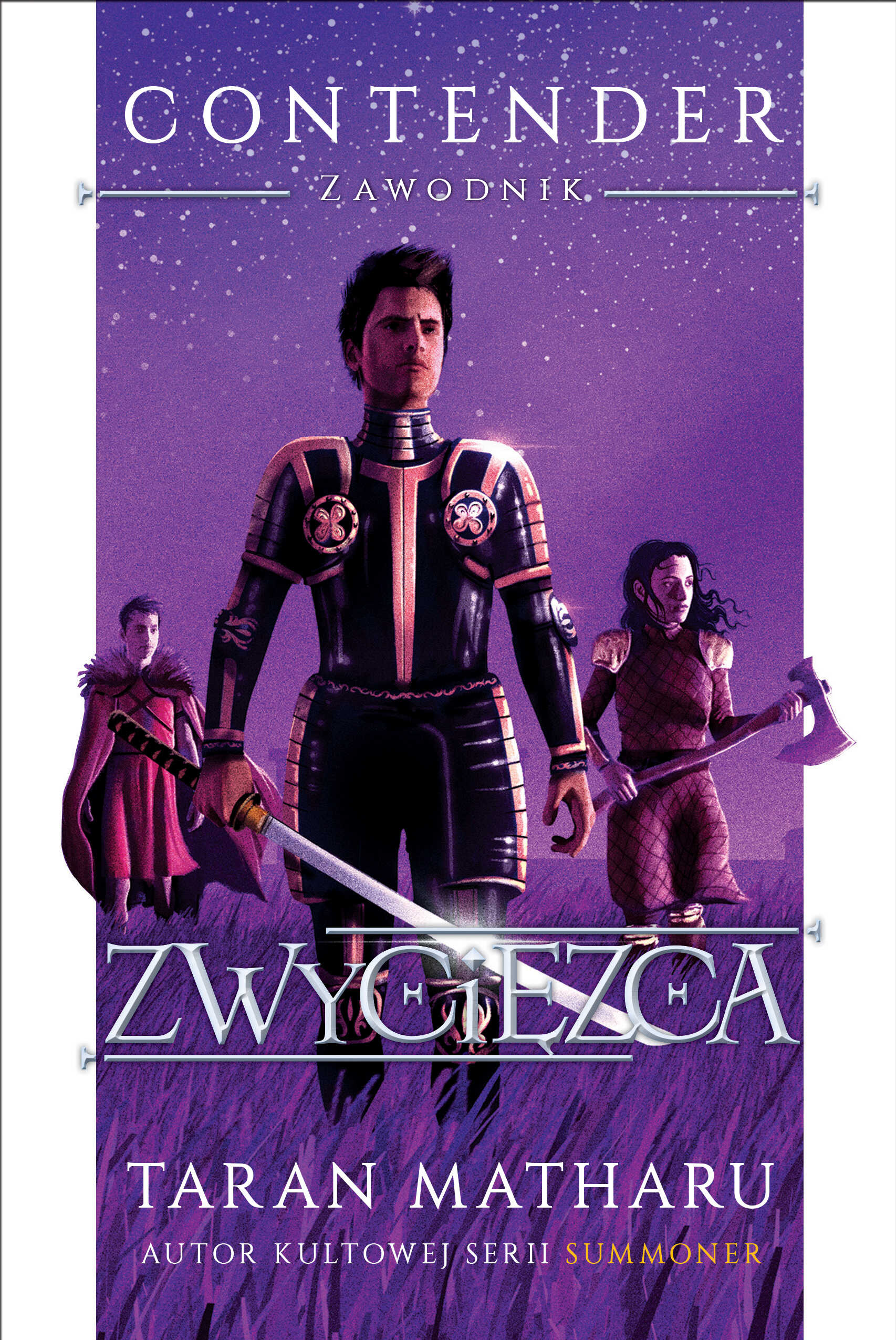 Image of Zwyciężca. Contender. Zawodnik. Tom 3