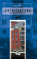 Image of Architektura. Dlaczego jest, jaka jest