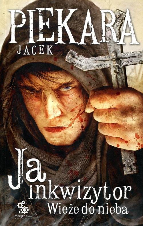 Image of Ja, inkwizytor. Wieże do nieba