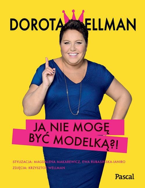 Image of Ja nie mogę być modelką?!