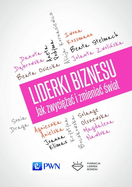 Image of Liderki biznesu. Jak zwyciężać i zmieniać świat