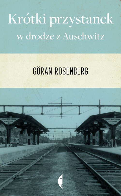 Image of Krótki przystanek w drodze z Auschwitz