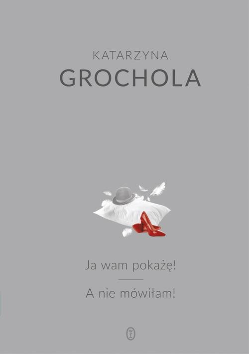 Image of Ja wam pokażę! A nie mówiłam!